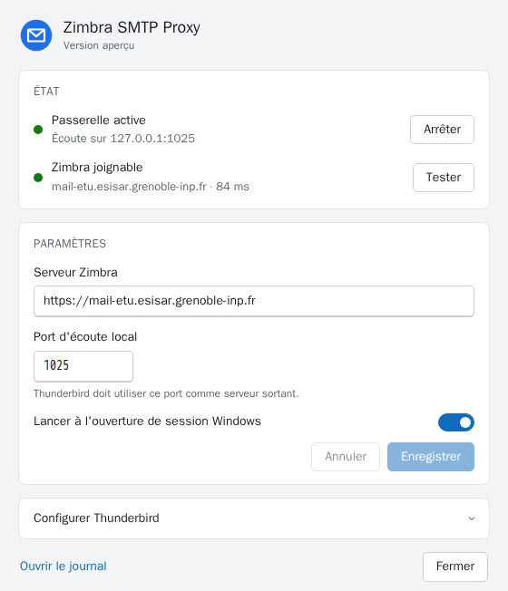 Fenêtre de configuration : état de la passerelle et de Zimbra, adresse du serveur Zimbra, port d'écoute, lancement à l'ouverture de session, aide Thunderbird